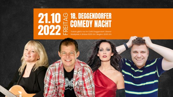 18. Comedy Nacht in Deggendorf
