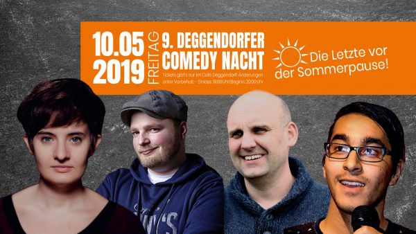 Die 9. Comedy Nacht vor der Sommerpause steht in den Startlöchern. Tickets gibt's nur im Café Bachmeier in Deggendorf, Oberer Stadtplatz 4!